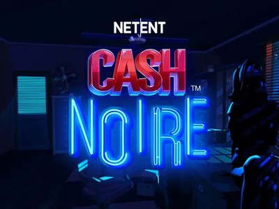Cash Noire